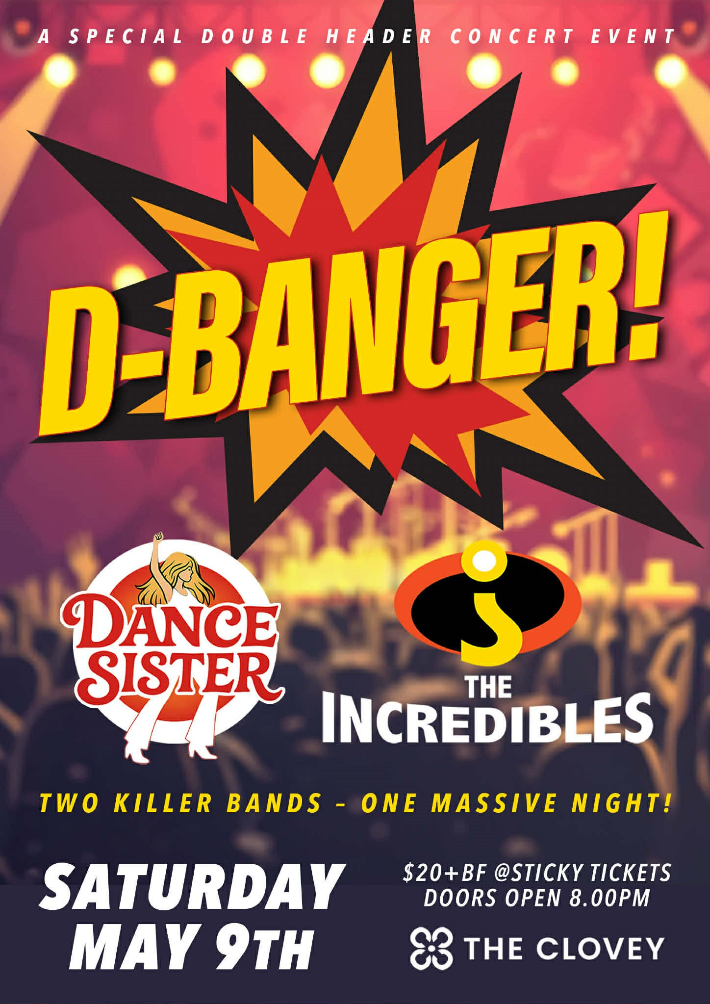 Double Banger - Saturday May 9th